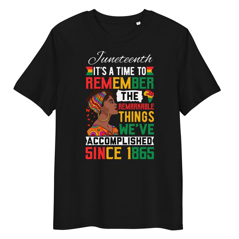 Organic Cotton Juneteenth Remembrance and Progress Tshirt (black)