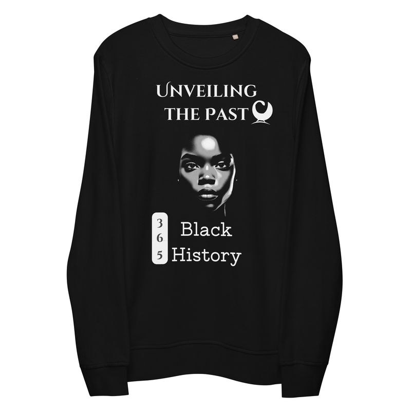 Black History 365 Organic Cotton Sweatshirt 