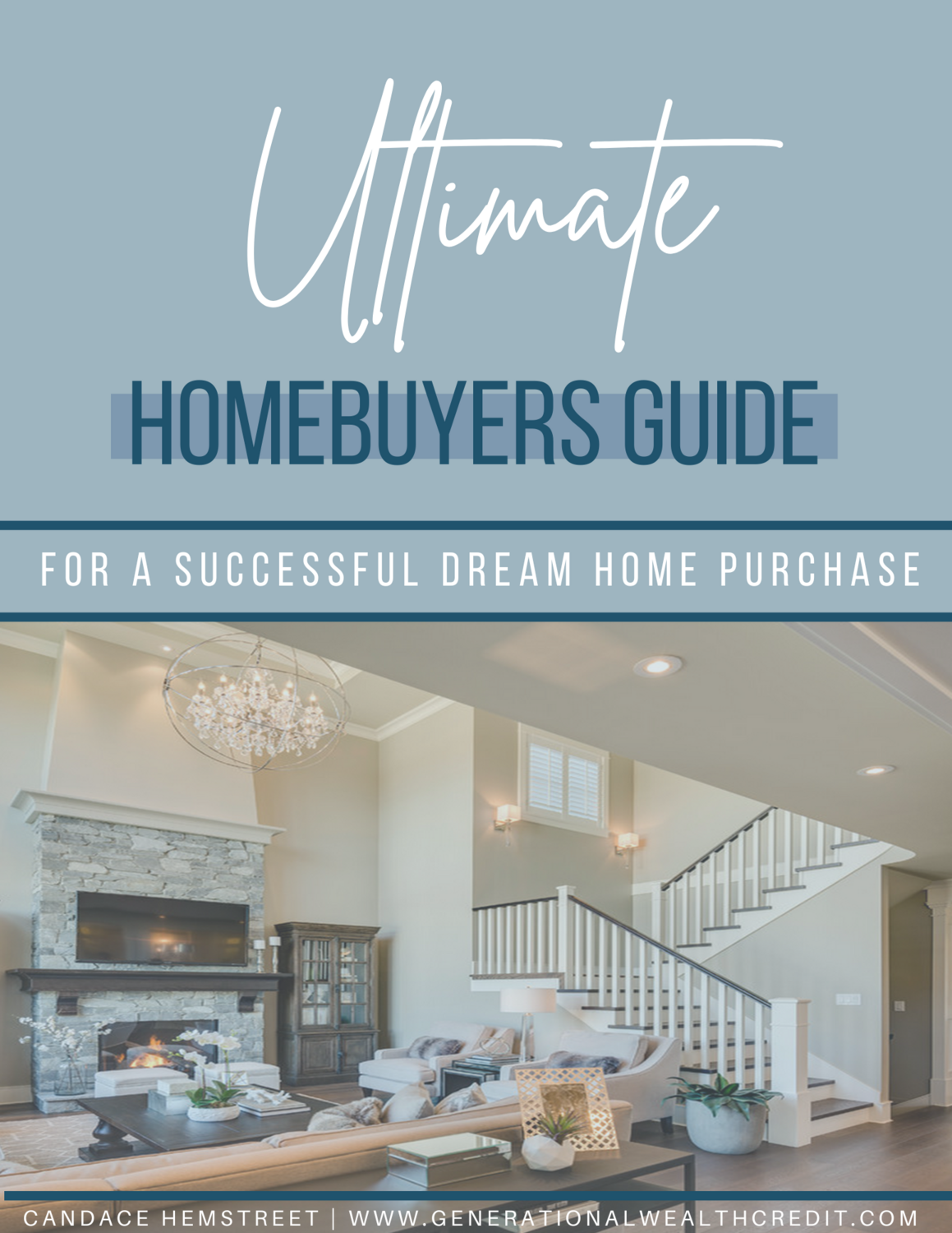 Ultimate Homebuyer's Guide