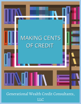 Making Cents of Credit for Kids Making Cents of Credit for Kids