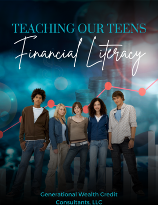 Teaching Our Teens Financial Literacy Duo Teaching Our Teens Financial Literacy Duo