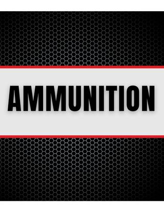 AMMUNITION