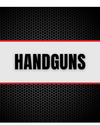 HANDGUNS