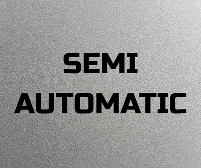 SEMI-AUTOMATIC