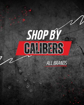 SHOP BY CALIBER