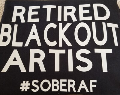 Retired Blackout artist #SoberAF