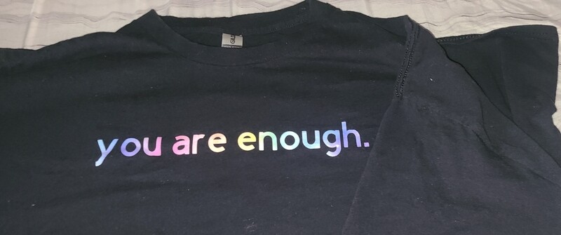 Dear  Person Behind Me / You Are Enough.