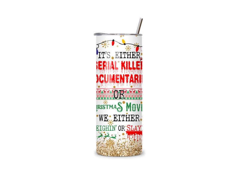 Serial Killer/Christmas Movies Tumbler Serial Killer/Christmas Movies Tumbler