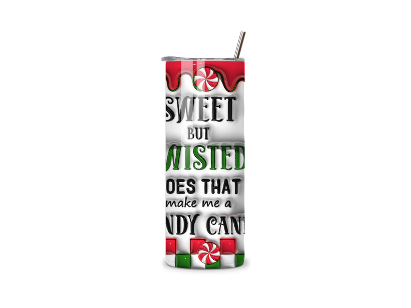 Sweet but twisted 20oz Tumbler Sweet but twisted 20oz Tumbler