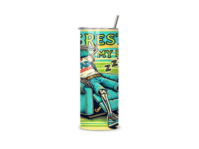 Just resting my eyes 20 oz Tumbler