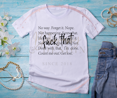 &quot;F* That&quot; Mood Tee