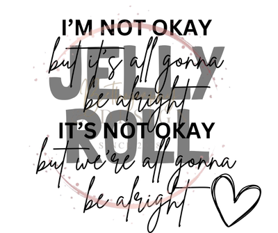 &quot;It&#39;s Gonna Be Alright&quot;