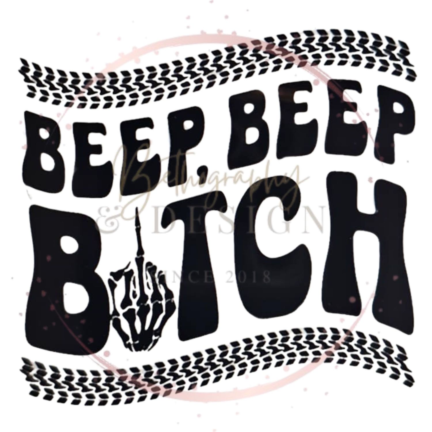 &quot;Beep Beep B*tch&quot; Car Decal