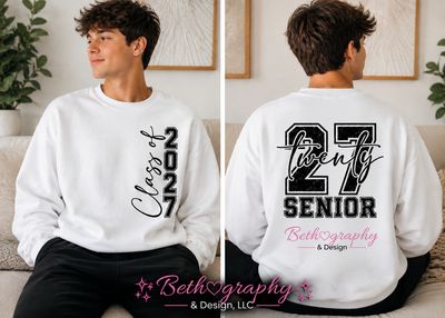 Class of 2027 Front & Back Senior Shirt Class of 2027 Front & Back Senior Shirt