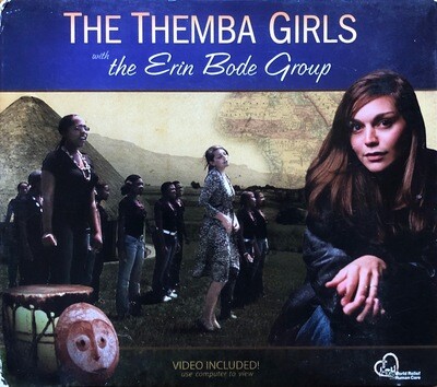 The Themba Girls with the Erin Bode Group CD