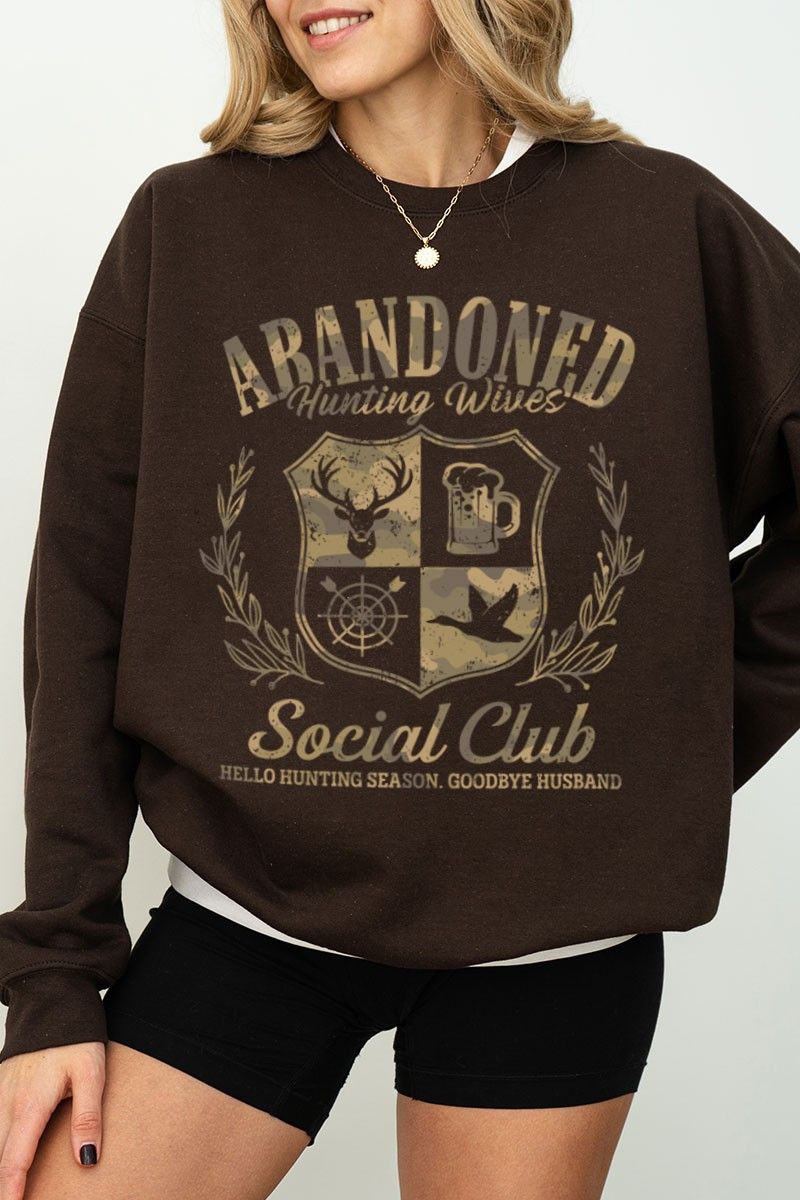 Abandoned Hunting Wives Sweatshirt