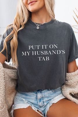 Put It On My Husbands Tab Tee