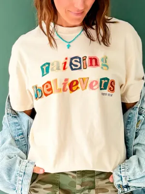 Raising Believers Tee