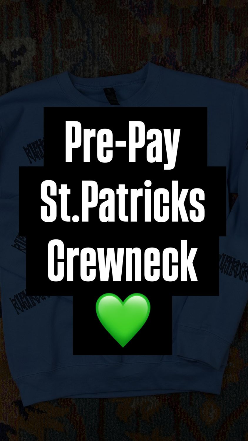 Pre pay St. P Crewneck