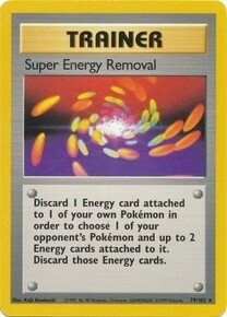 Super Energy Removal - 79/102 - Rare - Unlimited