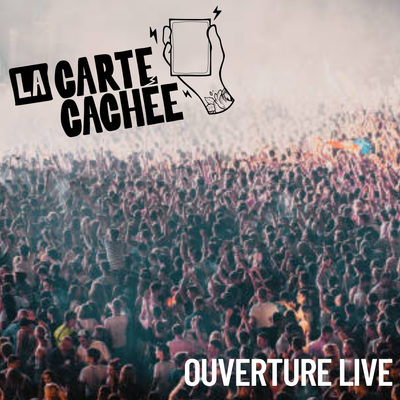 Ouverture Live