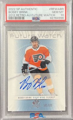 Bobby Brink - 2022-23 Upper deck SP Authentic Future watch RFWA-BR PSA 10