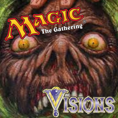 MTG: Visions