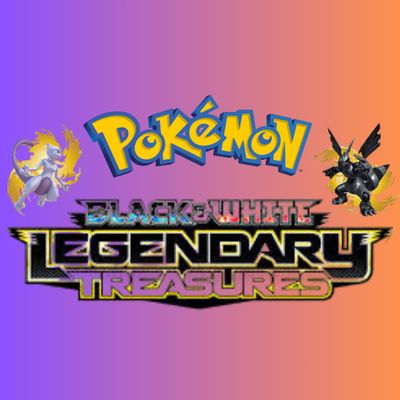 Black &amp; White: Legendary treasures