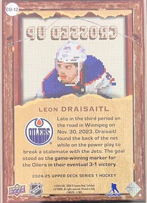 Leon Draisaitl - 2024-25 Upper deck Series one Crossed up  CU-12
