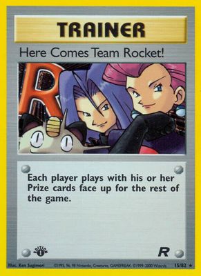 Trainer Here comes team rocket! - Team Rocket 15/82