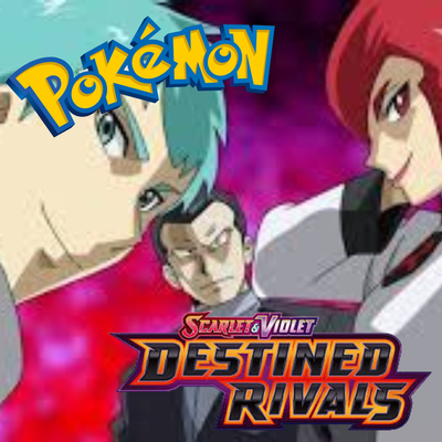 Scarlet &amp; Violet: Destined Rivals