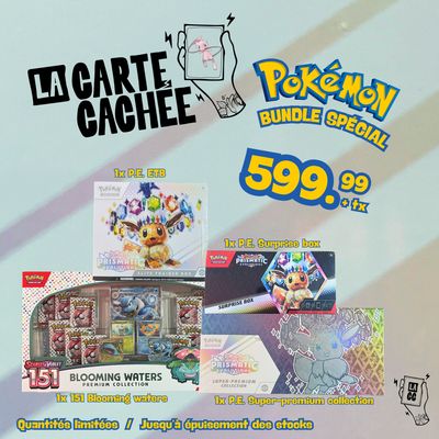 Bundle spécial Pokemon 599.99$ +tx
