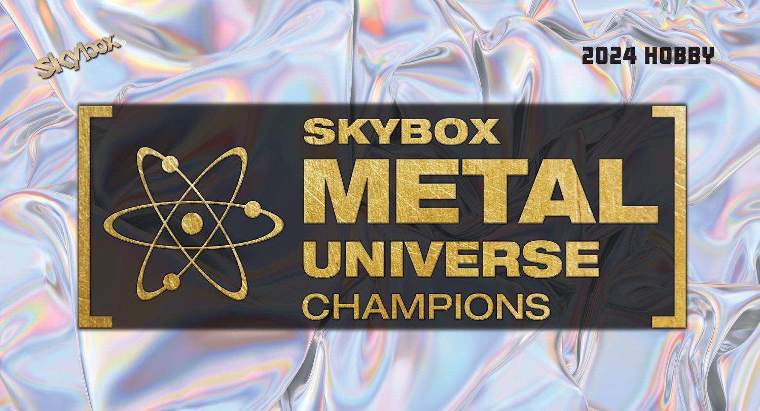 2024 SKYBOX METAL UNIVERSE CHAMPIONS, Format D'emballage: Boite (15 Paquets)