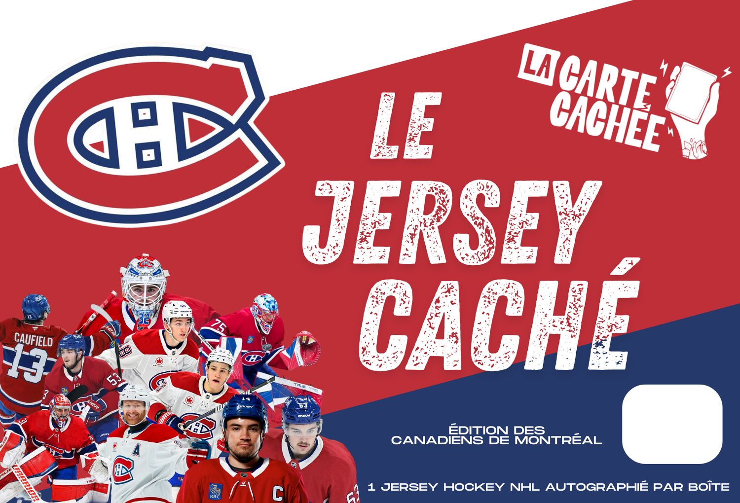 Le jersey caché 2026 (Édition Canadiens de Montréal), Numéro de Boite: 1