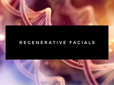 Regenerative Facials