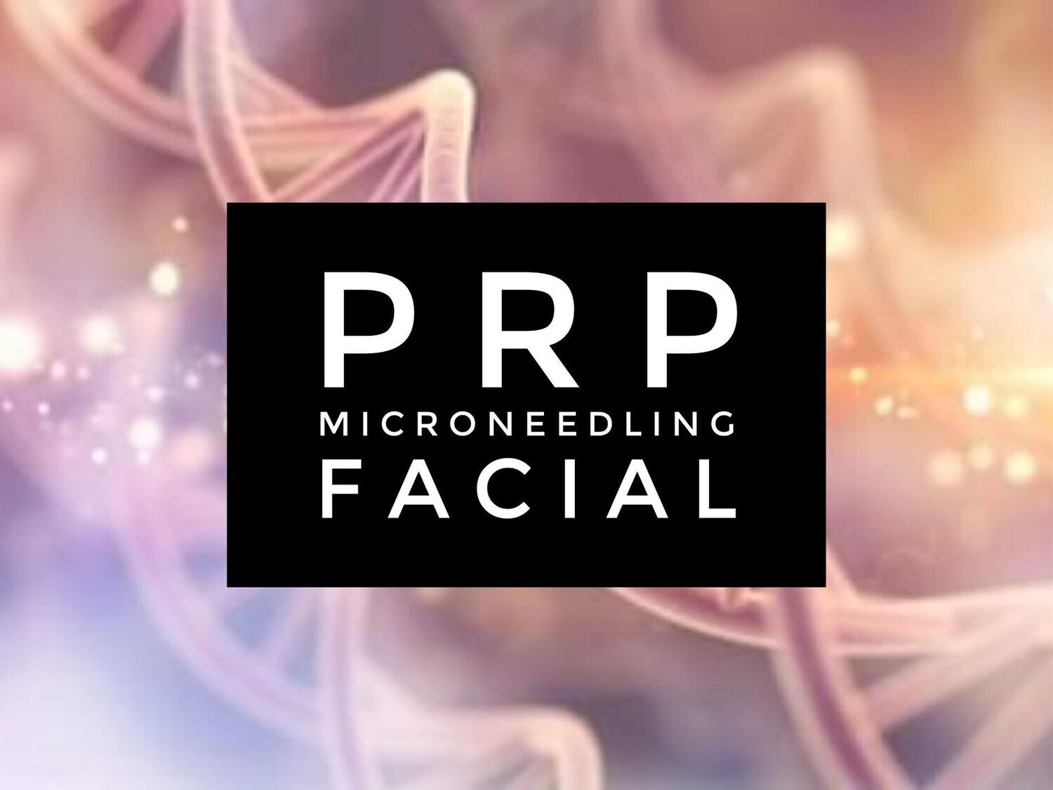 PRP Microneedling Facial