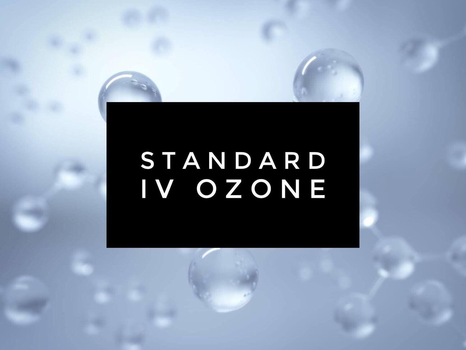 Standard IV Ozone