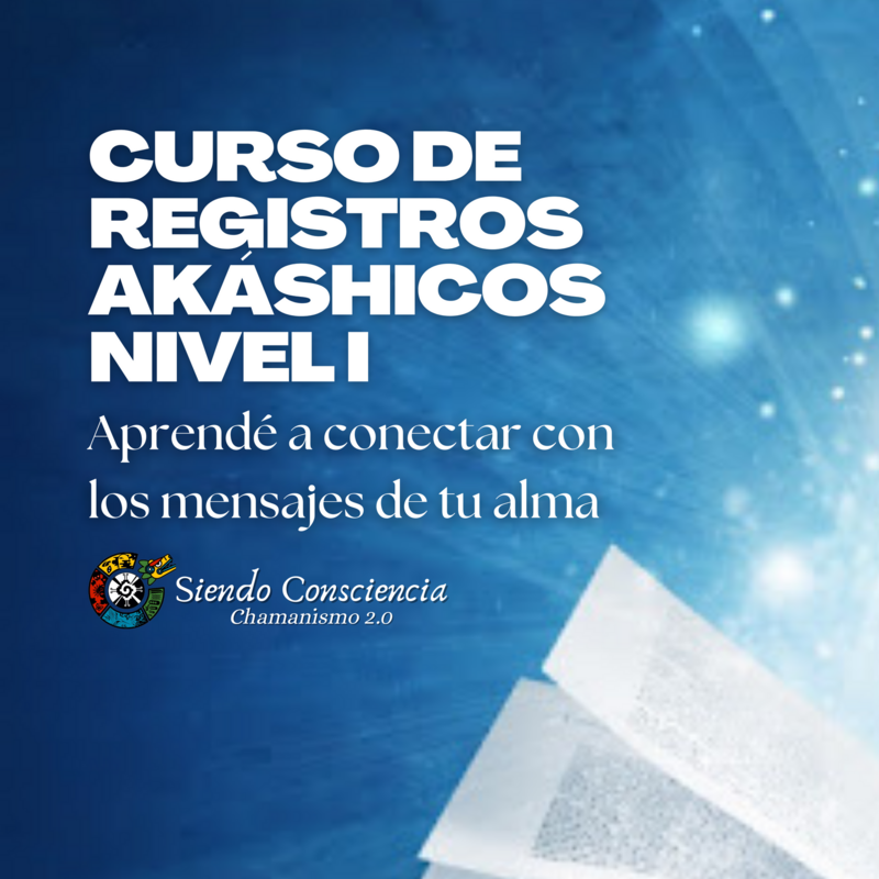 REGISTROS AKASHICOS NIVEL I
