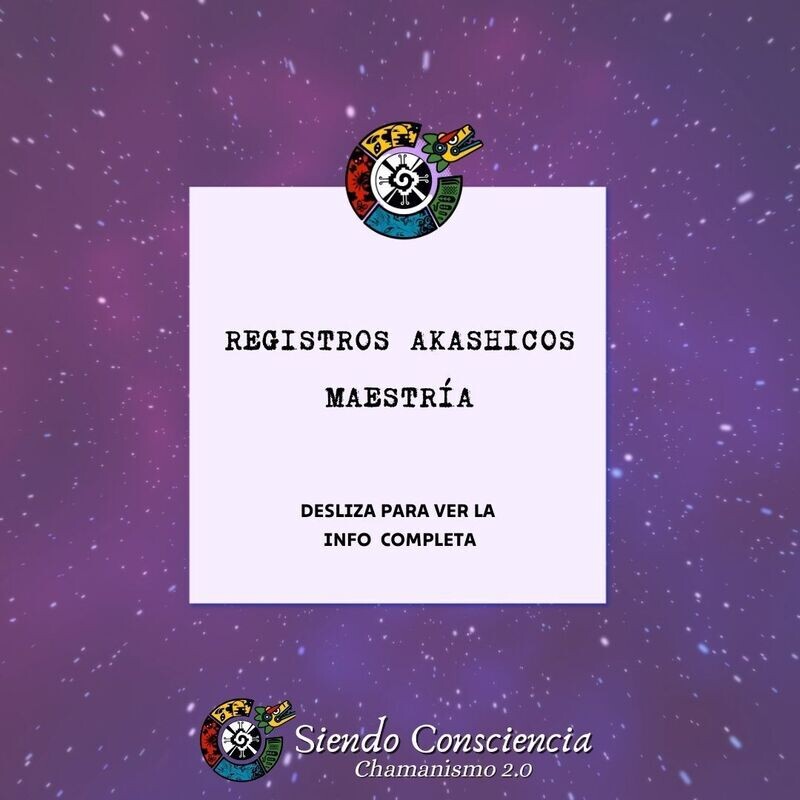 MAESTRIA EN REGISTROS AKÁSHICOS
