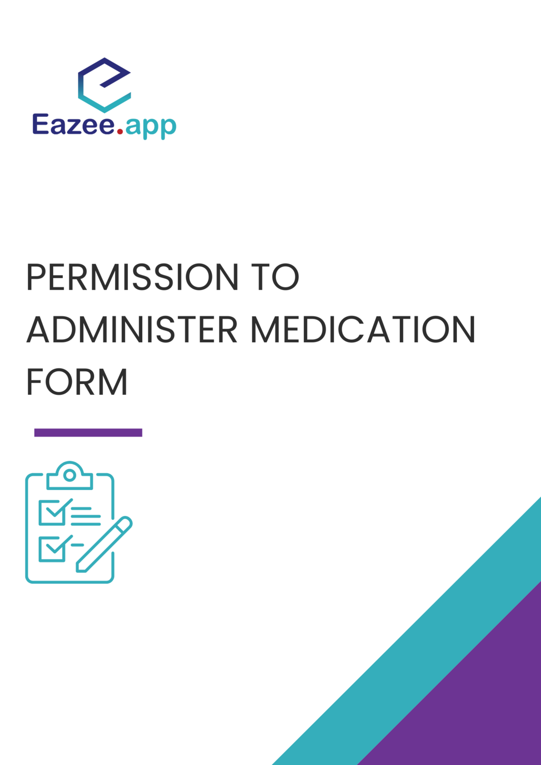 Permission to Administer Medication Form