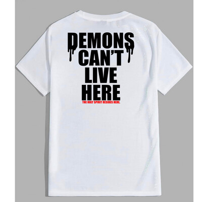Demons Can’t Live Here White