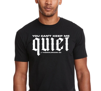 Can’t Keep Me Quiet - Black