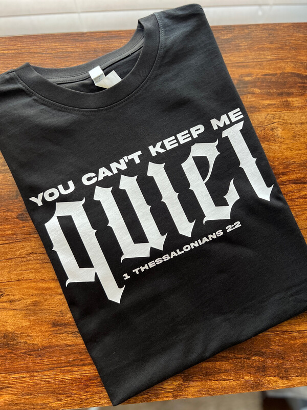 Can’t Keep Me Quiet - Black