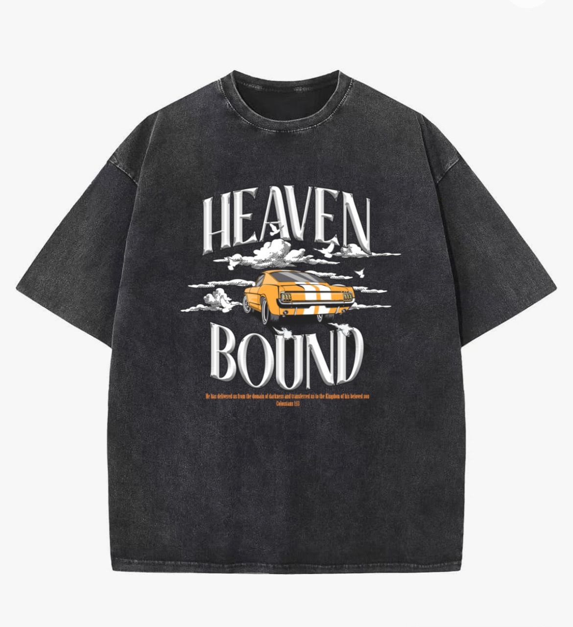 Heaven Bound - Dark Grey Wash