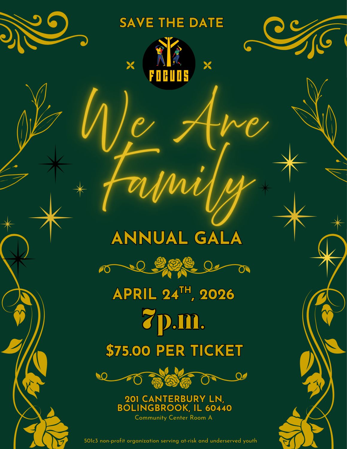 We Are Family F.O.C.U.O.S. Annual Gala