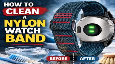 How to Clean Nylon Watch Band (Complete Guide)
