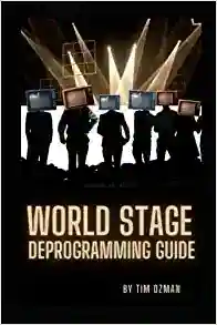 World Stage Deprogramming Guide Paperback – December 23, 2022