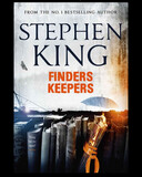 FINDERS KEEPERS - STEPHEN KING