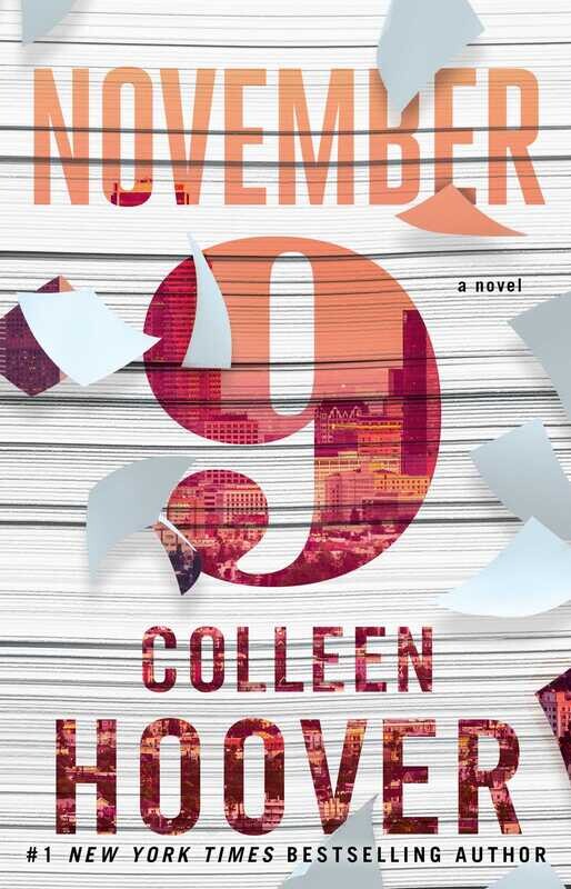 November 9 A Novel by Hoover Colleen