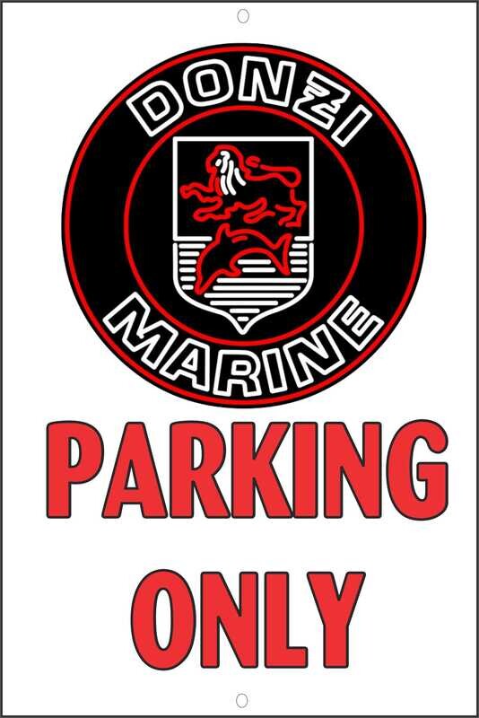 Donzi Marine Sign Parking Only Metal Sign